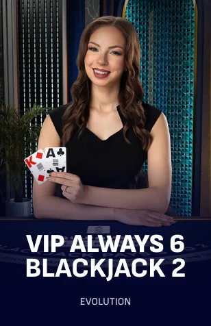VIP Always 6 Blackjack 2