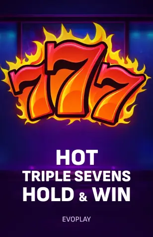 Hot Triple Sevens Hold & Win