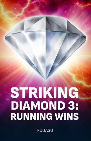 Striking Diamond 3: RUNNING WINS™