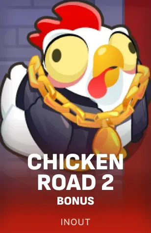 Chicken Road 2 Bonus